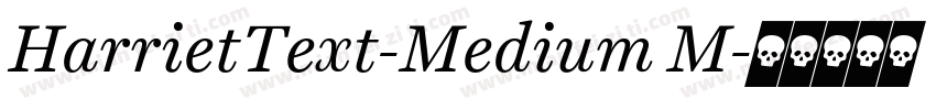 HarrietText-Medium M字体转换
